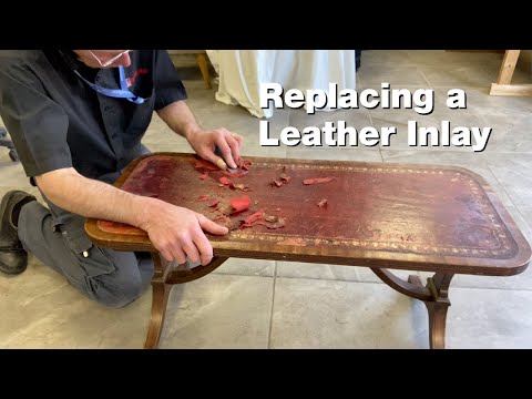 How To Replace A Leather Inlay on A Scribe Desk