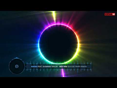 Audax Feat  Shawnee Taylor   Hey You Boogie Pimps Remix