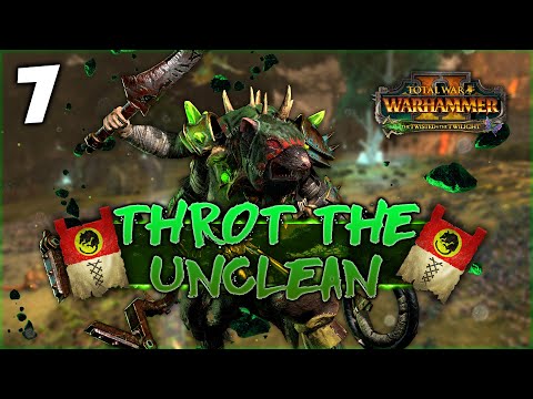 DEATH TO THE UNDEAD! Total War: Warhammer 2 - Throt the Unclean - Mortal Empires Campaign #7