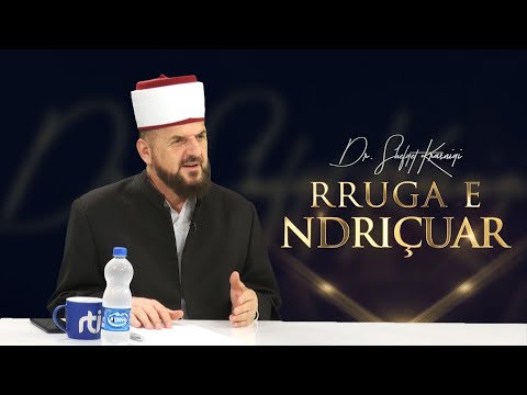 Rruga e ndriçuar [ 29 Shtator 2022 ] - Dr. Shefqet Krasniqi
