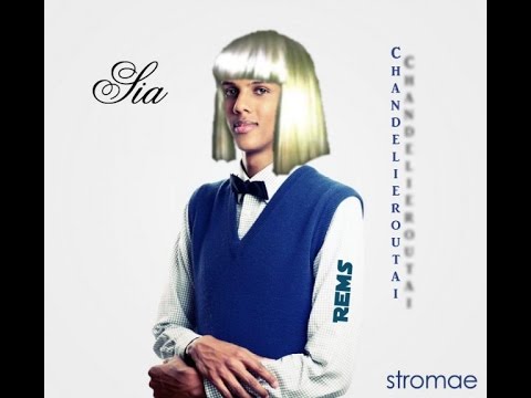 Rems - Chandelieroutai (Stromae vs Sia Mashup)