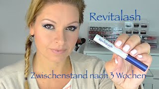 REVITALASH Zwischenstand nach 3 Wochen Wimpernserum TEST #2