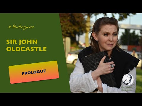Shakesyear - Sir John Oldcastle, Prologue