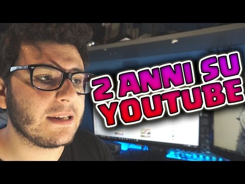 2 ANNI SU YOUTUBE