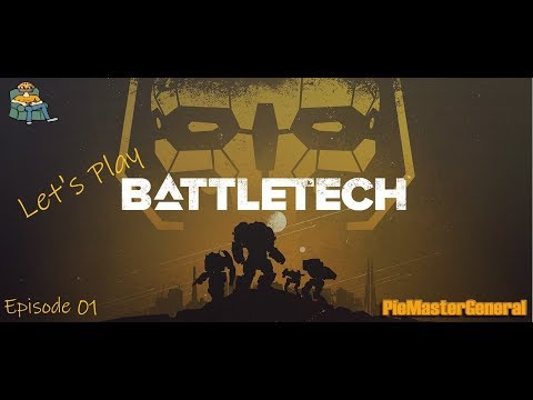Let's Play - BattleTech - Ep 01 -  Mech School