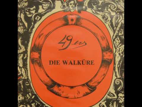 49ers -Die Walküre