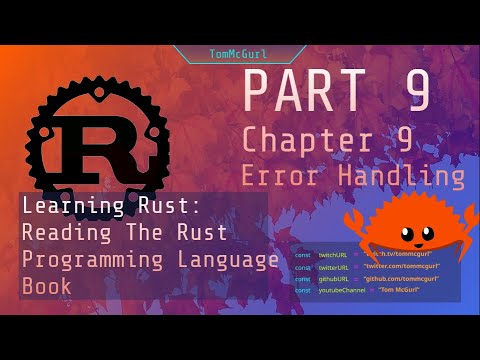 Learn Rust Together Part 9: Error handling with Result and panic!
