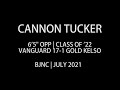 Cannon Tucker -- 6'5" Opp, Class of '22 -- BJNC -- July 2021