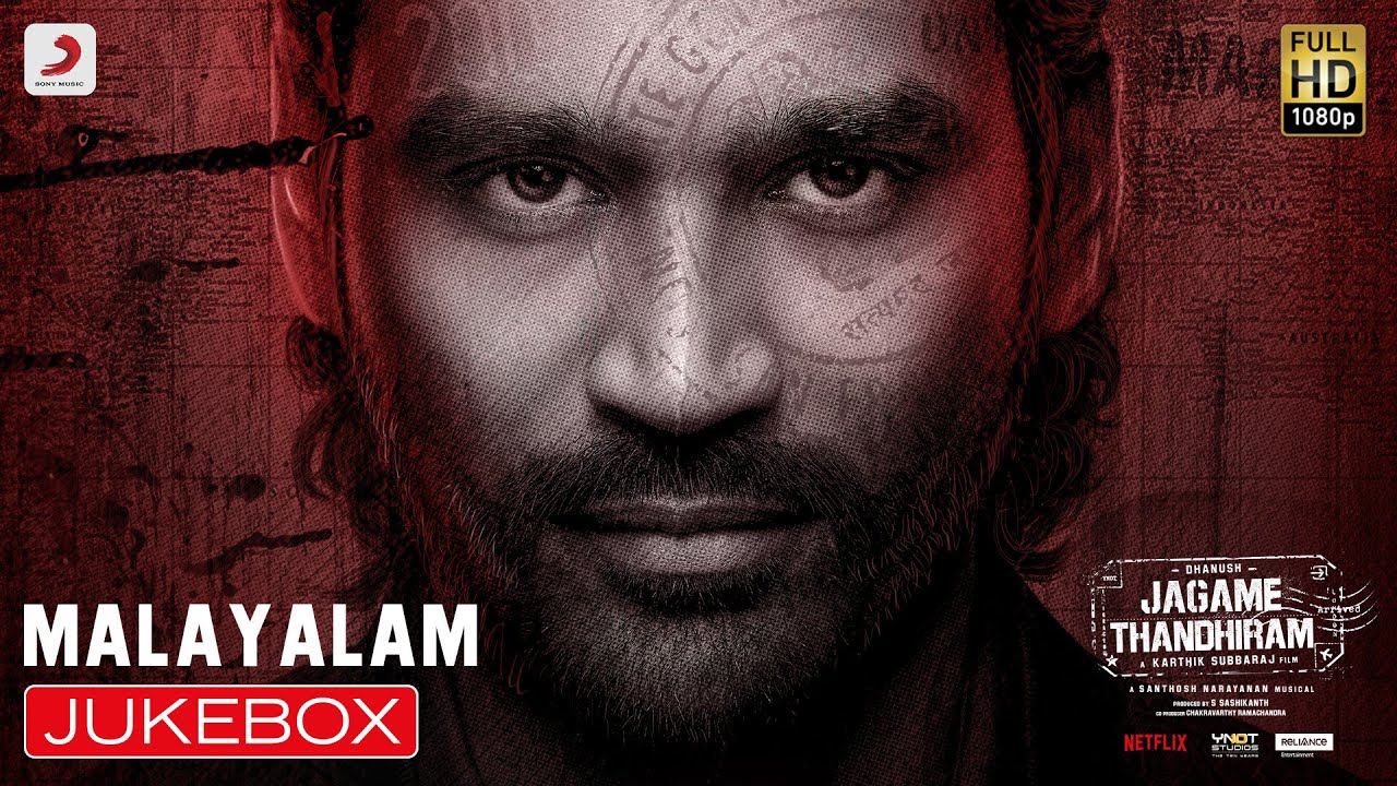 Jagame Thandhiram Songs Jukebox (Malayalam)