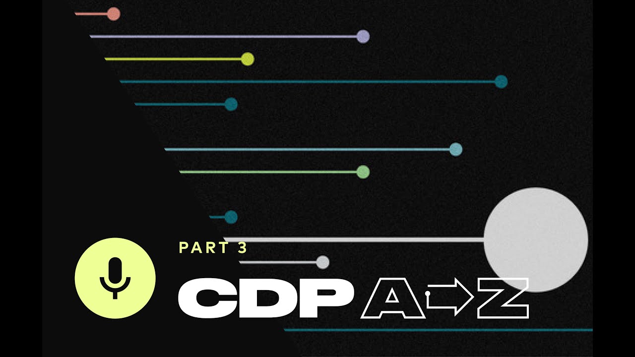 CDP A to Z: Unlock the Power of Customer Data Platforms with Strategic Marketing Use Cases