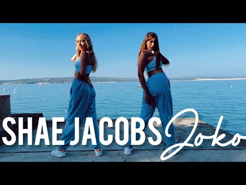 Shae Jacobs ft. Mo Eazy, Happi - Joko Remix / Annalena & Maja Choreography
