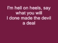 Pistol Annies -- Hell On Heels Lyrics