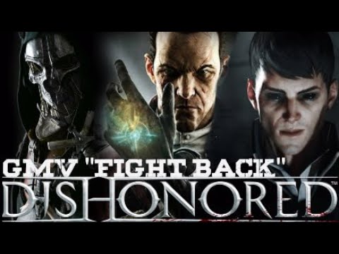 Dishonored Konata X Generdyn Fight Back [GMV]
