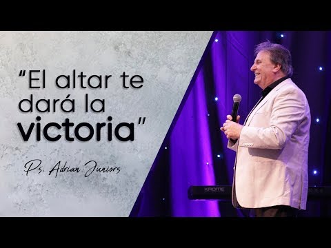 The altar will give you victory. - Ps. Adrian Juniors