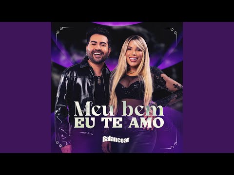 Meu Bem Eu Te Amo
