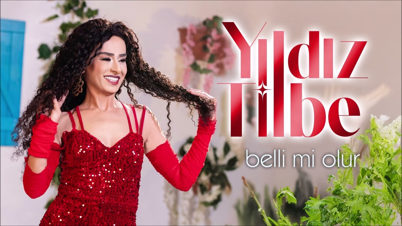 belli-mi-olur-by-y-ld-z-tilbe-from-turkey-popnable