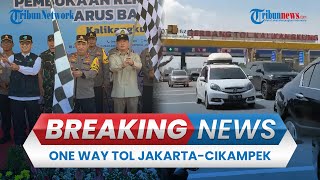 BREAKING NEWS: Penerapan One Way & Contraflow di Tol Kalikangkung-Cikampek, Dibuka Kapolri & Menhub