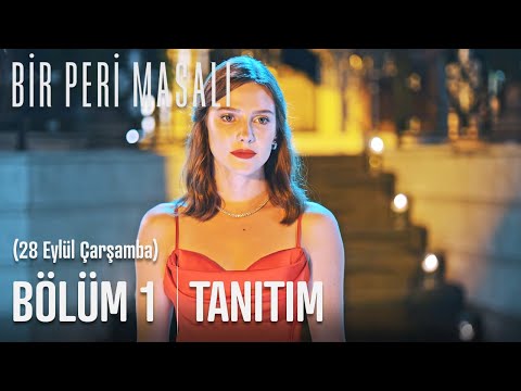 Bir Peri Masalı - İlk Tanıtım (28 Eylül Çarşamba FOX'ta!)