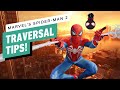 Spider-Man 2: 8 Traversal Tips to Get Back in the SWING of Things!