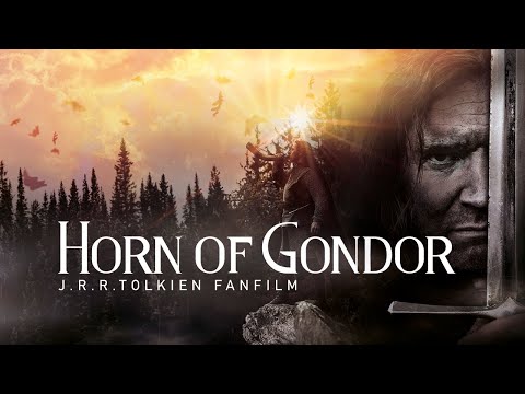 HORN OF GONDOR (2020) A Tolkien Fan Film