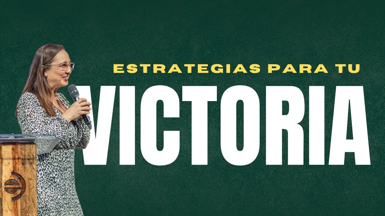 Estrategias Para tu Victoria