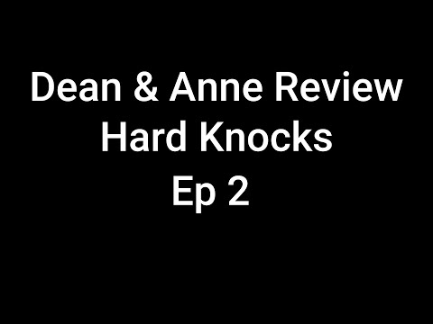 Hard Knocks Off Season Ep 2  Review