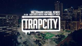 Cash Cash & Digital Farm Animals - Millionaire ft. Nelly (Jackal Remix)