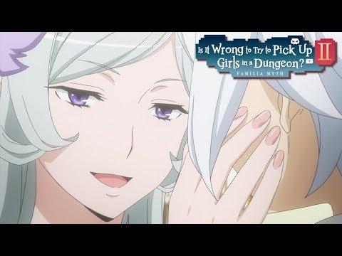Bell Meets Freya | Is It Wrong to Try to Pick Up Girls in a Dungeon? II