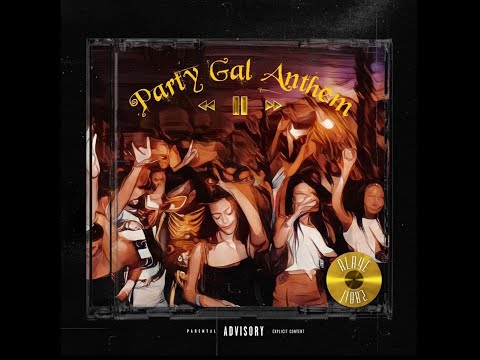 ALAYE JIBBZ - PARTY GAL ANTHEM (VIRAL VIDEO)