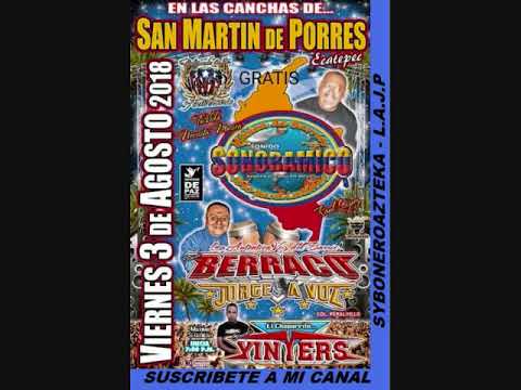 QUE DIERA YO   SONIDO SONORAMICO COL  SAN MARTIN DE PORRES ECATEPEC   3 AGOSTO 2018