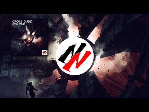Cross Dubz - Space Freqs [NN Exclusive Download]