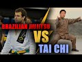 BJJ Legend Takes On Tai Chi The Battle Of External And Internal Arts