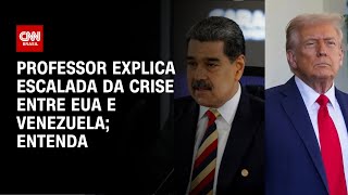 EUA X Venezuela: Professor analisa escalada de conflitos entre países | AGORA CNN
