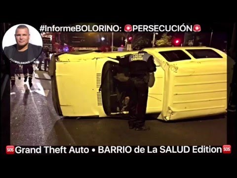 Informe BOLORINO: Grand Theft AUTO • Barrio De La SALUD EDITION • TENERIFE