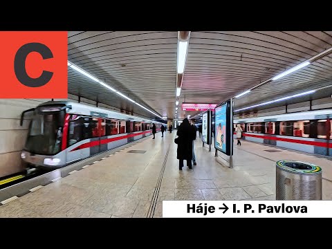 Prague Metro Line C: Háje → I. P. Pavlova