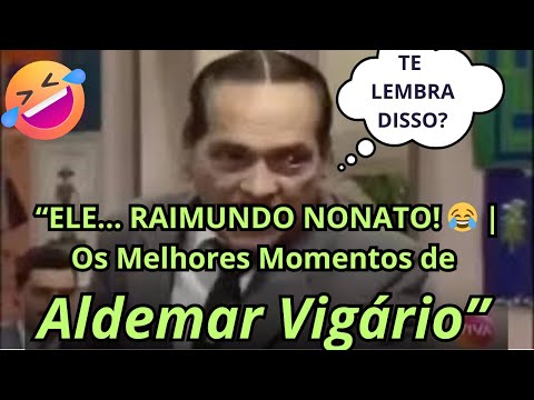 "ALDEMAR VIGÁRIO: O Mestre da Bajulação – MELHORES MOMENTOS"