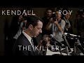 Kendall Roy the Killer || Succession