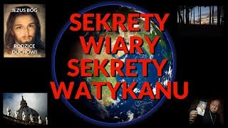SEKRETY WATYKANU - SEKRETY WIARY
