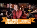 "Don't Believe A Word" Thin Lizzy | CME Full Band Fridays