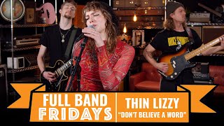 &quot;Don&#39;t Believe A Word&quot; Thin Lizzy | CME Full Band Fridays