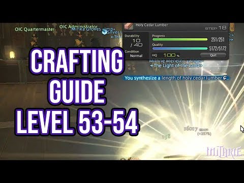 FFXIV 3.0 0679 Crafting Guide Level 53 to 54
