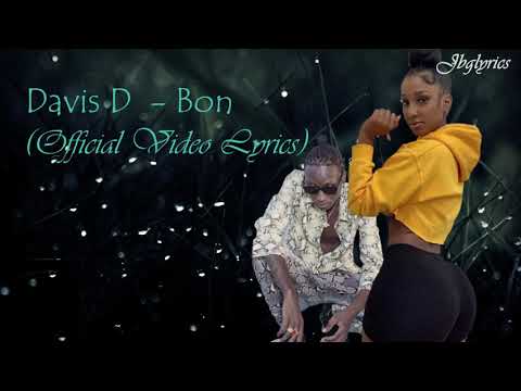 Davis D - Bon (Official Lyrics video)