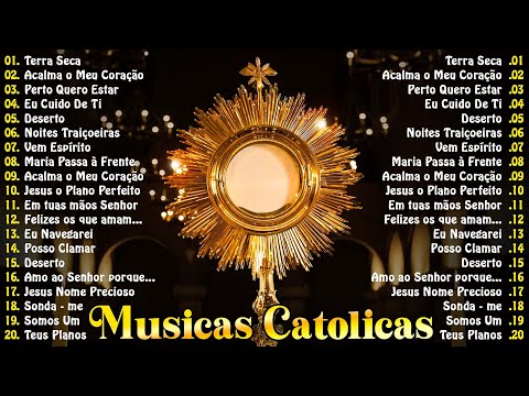 Top 20 Musicas Catolicas 2025 : Terra Seca / Acalma o Meu Coração / Perto Quero Estar ...