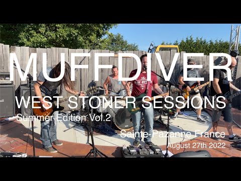 MUFFDIVER Full Live Concert 4K @ WEST STONER SESSIONS Sainte-Pazanne France August 27th 2022