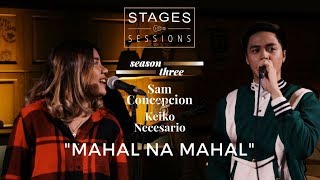 Keiko and Sam - &quot;Mahal na Mahal&quot; Live at the Stages Sessions