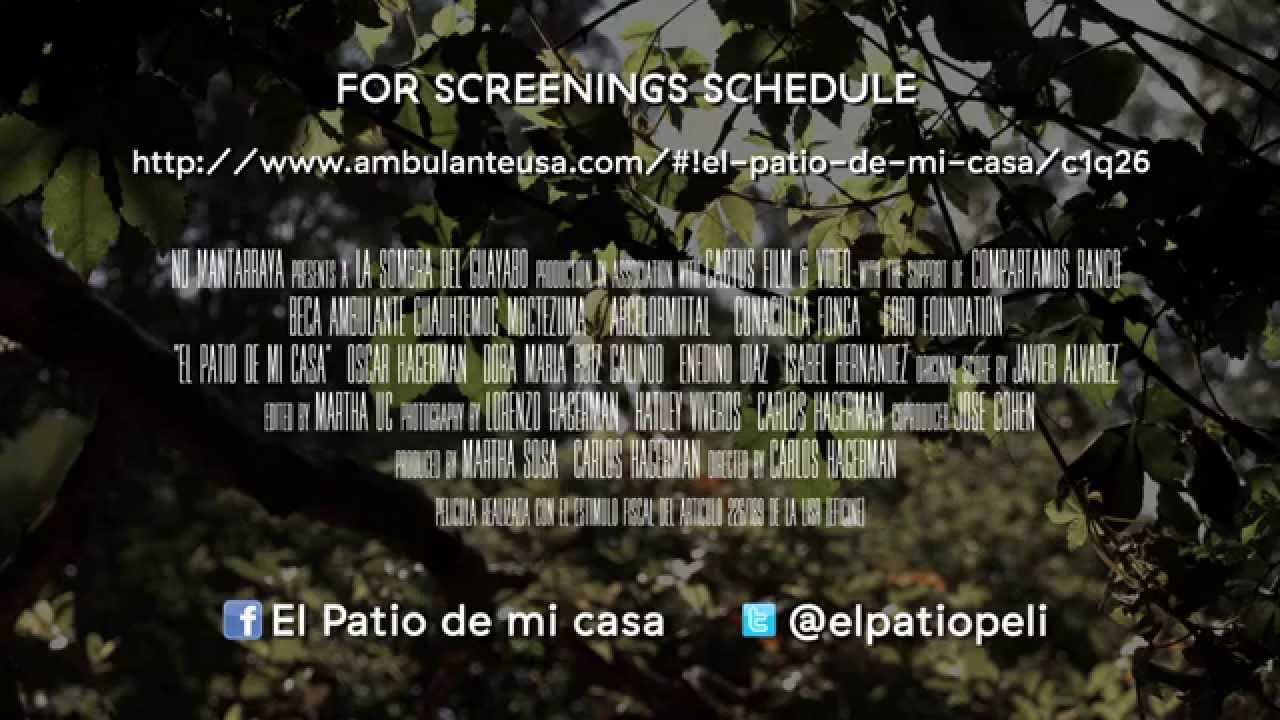 TRAILER INGLES EL PATIO DE MI CASA