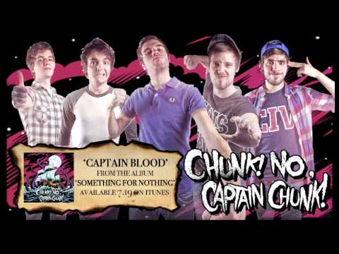 Chunk! No, Captain Chunk! - Captain Blood (Audio)