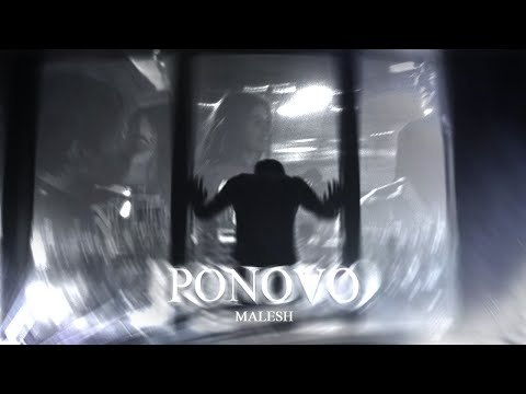 Malesh - Ponovo (Official Visual)