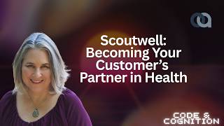 Scoutwell: Becoming Your Customer's Partner in Health