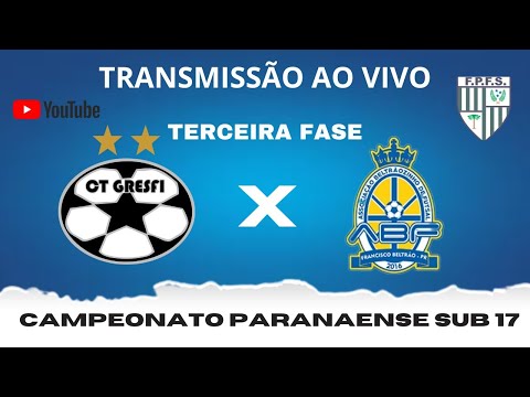 CT GRESFI X BELTRÃO - CAMPEONATO PARANAENSE SUB 17 - TERCEIRA FASE